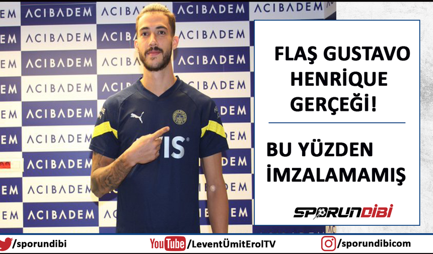 Fenerbahçe'de flaş Gustavo Henrique gerçeği!