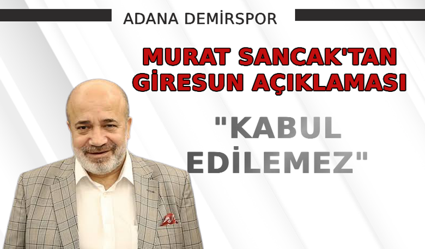 Murat Sancak'tan Giresun açıklaması!
